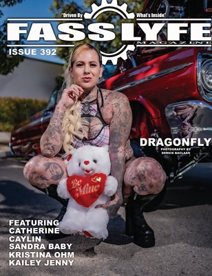 FASS LYFE ISSUE 392 FT. DRAGONFLY