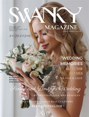 Swanky Wedding Editions Dec/Jan 2022/2023 VOL XXV Issue 03