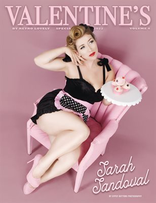 Valentine’s 2022 – VOL 6 – Sarah Sandoval Cover 