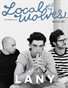 LOCAL WOLVES // ISSUE 29 - LANY