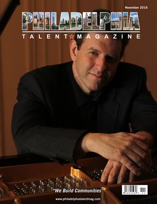 Philadelphia Talent Magazine November 2016 Edition