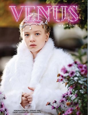 The VENUS Magazine | TEEN & KIDS FASHION | January 2026
