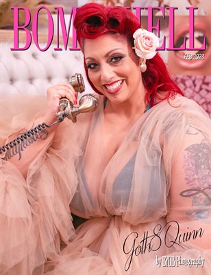 BOMBSHELL Magazine February VALENTINES ISSUE 2023 - Goth8Quinn Cover