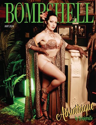 BOMBSHELL Magazine May 2024 - Absinthique Cover