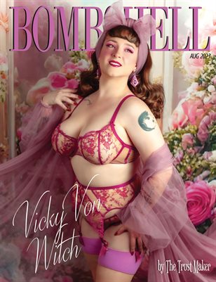 BOMBSHELL Magazine August 2023 - BOOK 1 Vicky Von Witch Cover