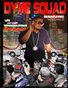 Dyme Squad Magazine Issue 11 Featuring JBO/ HERRINGBONE formally of Youngbloodz