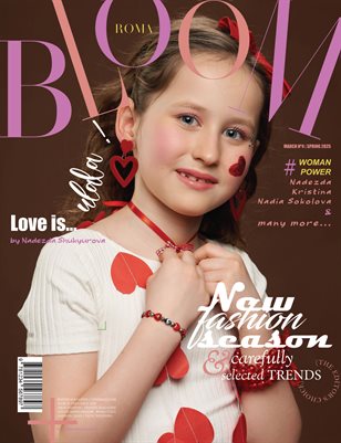 BLOOM Magazine | The March Teen Edition | Vol.4 | 2025