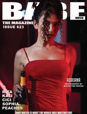BABE WATCH ISSUE 623 FT. ADRIANA