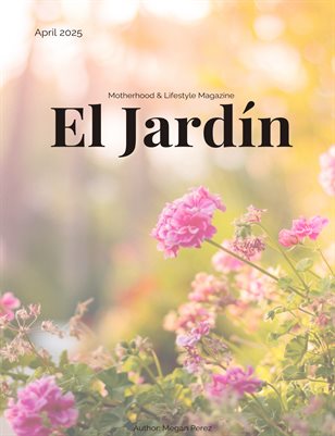 El Jardín - April 2025