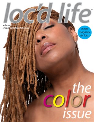 Loc'd Life Magazine, Volume 4