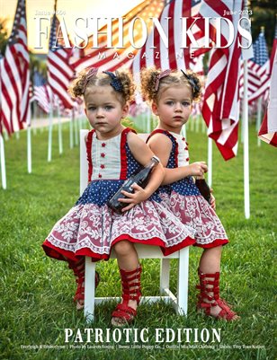 Fashion Kids Magazine | Issue #664 - Patriotic Edition