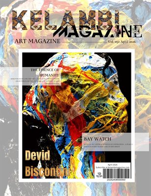 Kelambi Magazine Visual Arts Issue April 2026 Vol 052