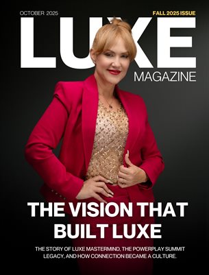 LUXE Magazine October, 2025 Edition