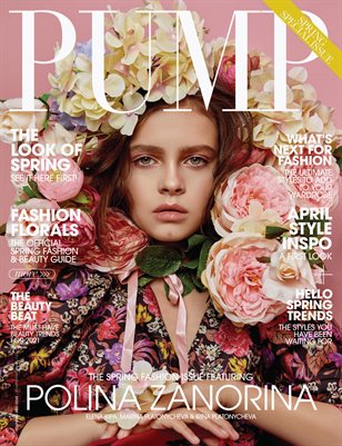 PUMP Magazine | The Spring Forward Edition | Vol.1