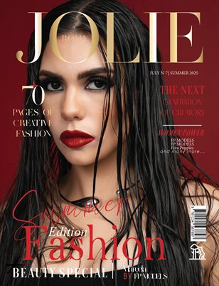 JOLIE Magazine | The July Fashion Edition | Vol.7 | 2025