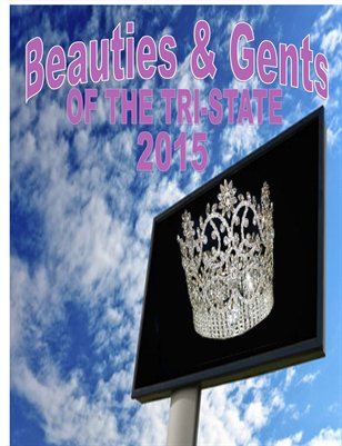 Beauties and Gents of the tri-state state pageant 2015