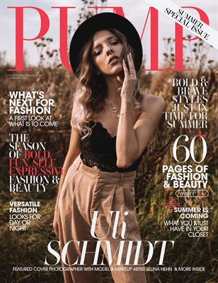 PUMP Magazine | The Summer Fashion and Beauty Edition | Vol.1 | June 2021