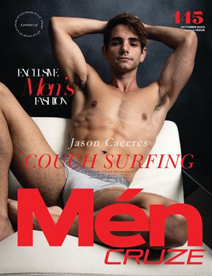 OCTOBER 2023 Issue (Vol: 145) | MEN CRUZE Magazine