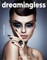 DREAMINGLESS MAGAZINE - THE BEAUTY ISSUE - ISSUE 22.4