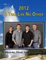 2012 - A Year Like No Other