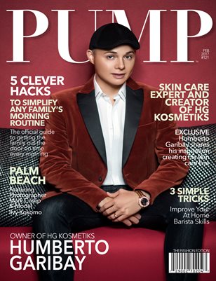 PUMP Fashion Lifestyle Magazine Featuring Humberto Garibay