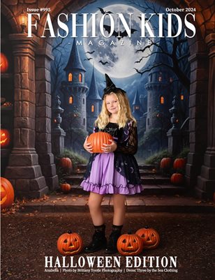 Fashion Kids Magazine | Issue #995 - Halloween Edition