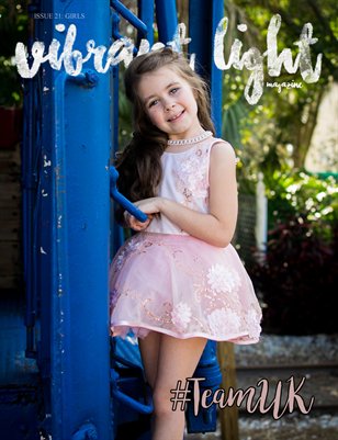 Vibrant Light Magazine: Issue 21 / Girls