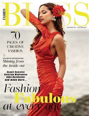 BLISS Magazine | The January Fashion & Beauty Edition | Vol.3 | 2025