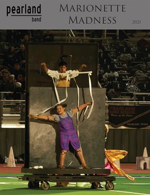 Pearland Band - Marionette Madness 2021