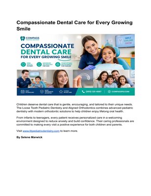 Compassionate Dental Care for Every Growing Smile 