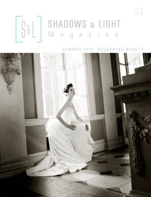 Issue 03 - Summer 2017: Regarding Beauty