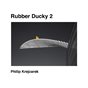 Rubber Ducky 2