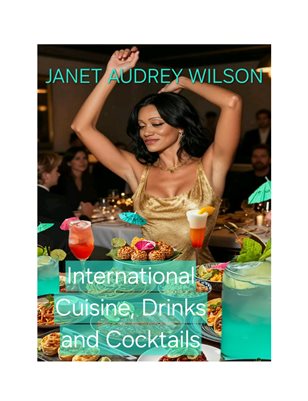 International Cuisine and Drinks