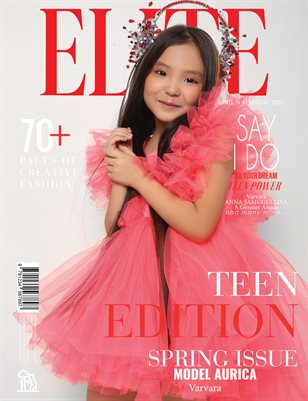 ELITE Magazine | The April Teen Edition | Vol.4 | 2026