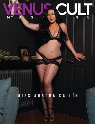 Venus Cult No.55 – Miss Aurora Cailín