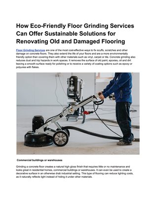 How Eco-Friendly Floor Grinding Services Can Offer Sustainable Solutions for Renovating Old and Damaged Flooring