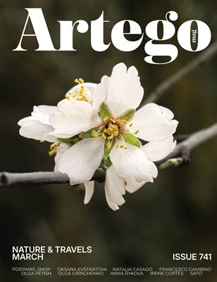 ARTEGO MAGAZINE - NATURE & TRAVELS MARCH ISSUE 741