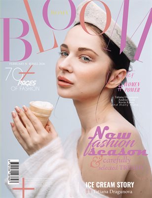 BLOOM Magazine | The February Fashion Edition | Vol.6 | 2025