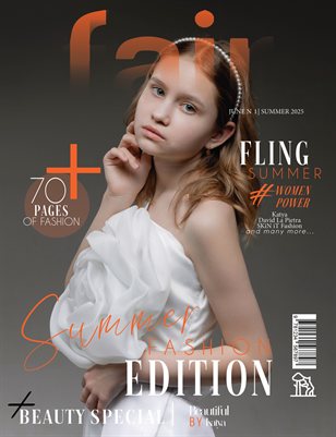 FAIR Magazine | The June Fashion Edition | Vol.1 | 2025