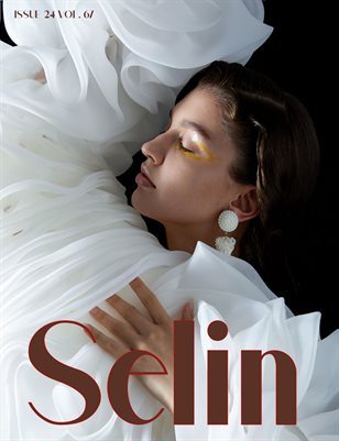 SELIN | ISSUE 24 VOL. 67 | MagCloud