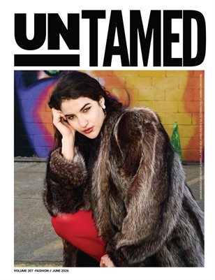 UNTAMED FASHION (Vol. 307 June 2026)
