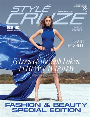 FEBRUARY 2025 Issue (Vol: 1043)| STYLÉCRUZE Magazine