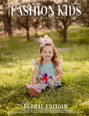 Fashion Kids Magazine | Issue #861 - Floral Edition