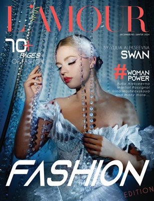 L'AMOUR Magazine | The December Fashion & Beauty Edition | Vol.5 | 2024