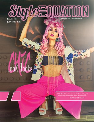 STYLE EQUATION MAGAZINE - CHIC LOOK BOOKS - ISSUE #18 - JULY/AUG - 2016