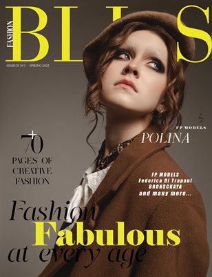 BLISS Magazine | The March Fashion Edition | Vol.2 | 2025
