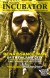 The Incubator Magazine 006:1205