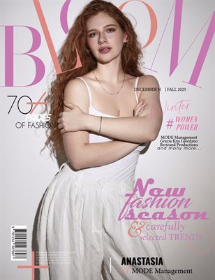 BLOOM Magazine | The February Fashion Edition | Vol.8 | 2025