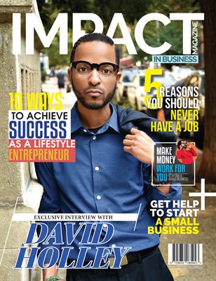 IMPACT "In Business" Magazine ~ David Holley