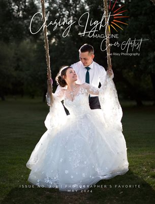 Chasing Light | Issue 203 | Photographer's Favorites